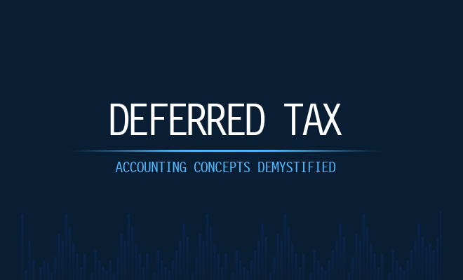 Deferred Tax Explained