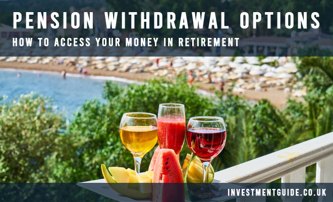 Pension Withdrawal Options